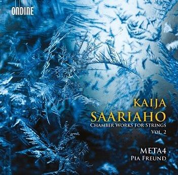 Saariaho, K. - Chamber Works For Strings Vol.2