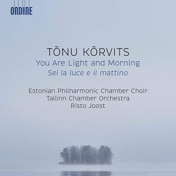 Korvits, T. - You Are Light and Morning