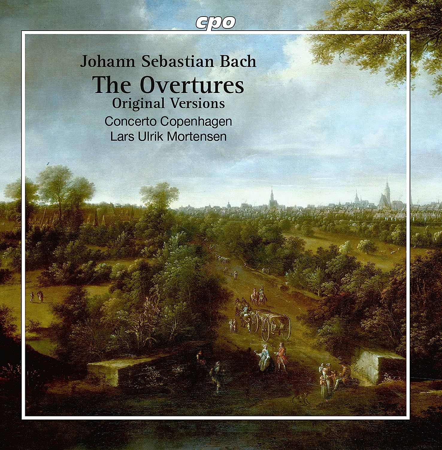 Concerto Copenhagen / Lars Ulrik Mortensen - Bach: the Overtures Bwv 1066-1069 (Original Version)