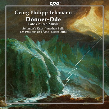 Solomon's Knot - Georg Philipp Telemann: Donnerode - Late Church Music