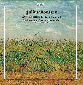Brandenburgisches Staatsorchestre Frankfurt - Rontgen: Symphonies 7, 11, 12, 14, 22-24