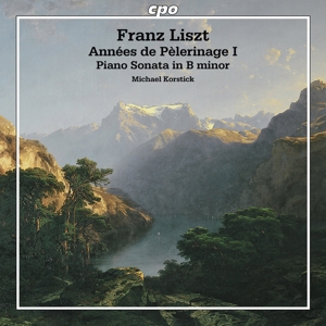 Liszt, F. - Annees De Pelerinage I:Piano Sonata In B Minor