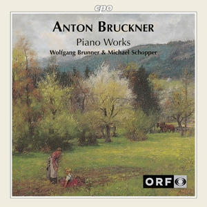 Bruckner, Anton - Piano Works