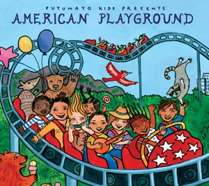 Putumayo Kids presents - American Playground