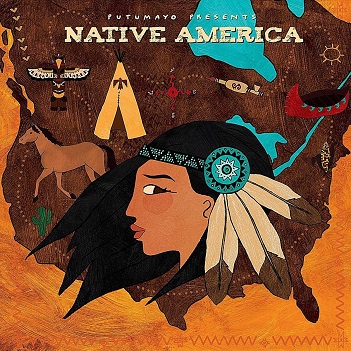 Putumayo presents - Native America