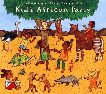Putumayo Kids presents - Kids African Party