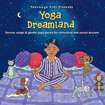 Putumayo Presents - Yoga Dreamland