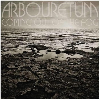 Arbouretum - Coming Out of the Fog