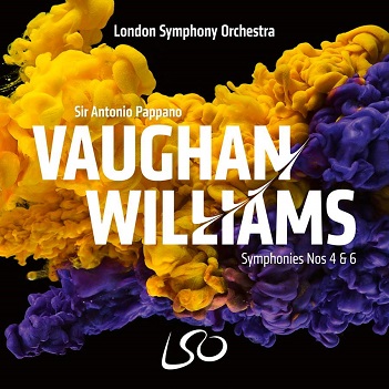 London Symphony Orchestra / Antonio Pappano - Vaughan Williams: Symphonies Nos. 4 & 6