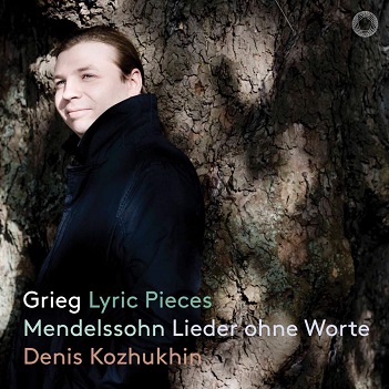 Kozhukhin, Denis - Grieg Lyric Pieces/Mendelssohn Lieder Ohne Worte