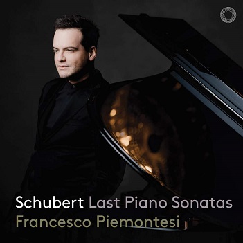Piemontesi, Francesco - Schubert Last Piano Sonatas