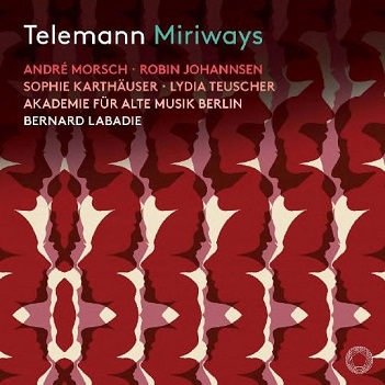 Akademie Fur Alte Musik Berlin - Telemann Miriways
