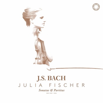 Fischer, Julia - Bach Sonatas & Partitas