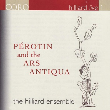 Hilliard Ensemble - Perotin and the Ars Antiqua