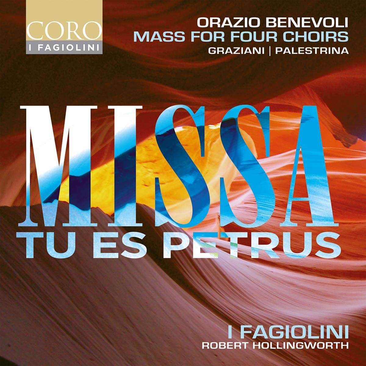 I Fagiolini / Robert Hollingworth - Missa Tu Es Petrus
