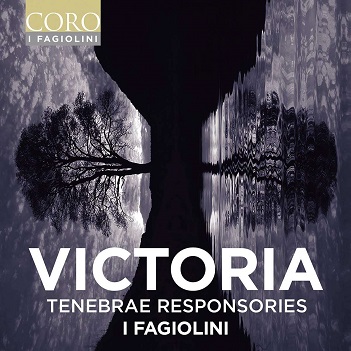 I Fagiolini - Tomas Luis De Victoria: Tenebrae Responsories