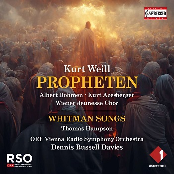 Dohmen, Albert / Kurt Azesberger - Kurt Weill: Propheten - Whitman Songs