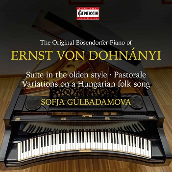 Gulbadamova, Sofja - Ernst von Dohnanyi: Suite In the Olden Style - Pastorale - Variations On a Hungarian Folk Song