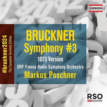 Orf Vienna Radio Symphony Orchestra / Markus Poschner - Bruckner: Symphony No.3 In D Minor