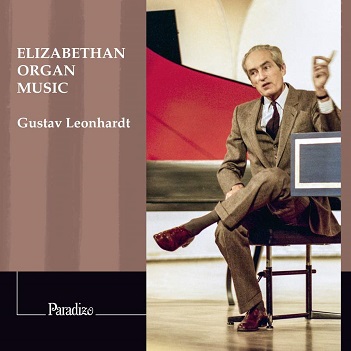 Leonhardt, Gustav - Elizabethan Organ Music