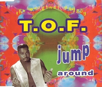 T.O.F. - JUMP AROUND