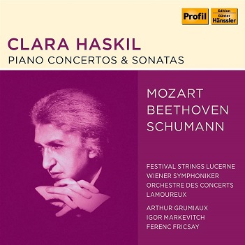 Haskil, Clara - Beethoven, Mozart & Schumann: Piano Concertos & Sonatas