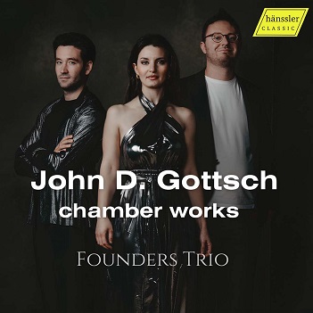 Founders Trio - John D. Gottsch: Chamber Works