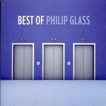 Glass, Philip - The Best of Philip Glass