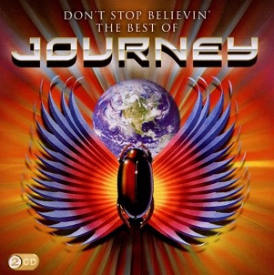 Journey - Don't Stop Believin': the Best of Journey