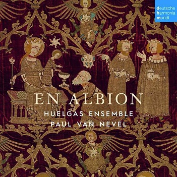 Huelgas Ensemble & Paul Van Nevel - En Albion: Medieval Polyphony In England