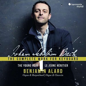 Alard, Benjamin - Bach: the Complete Works For Keyboard 1: the Young Heir