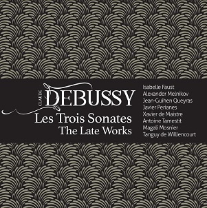 Debussy, Claude - Les Trois Sonates - Late Works