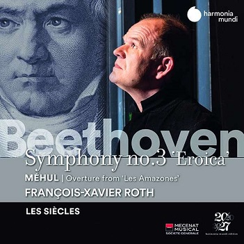 Les Siecles / Francois-Xavier Roth - Beethoven Symphony No.3 Eroica
