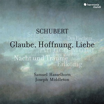 Hasselhorn, Samuel / Joseph Middleton - Schubert: Glaube, Hoffnung, Liebe