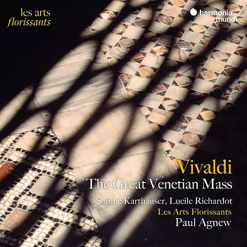 Les Arts Florissants/Agnew/Karthaeuser - Vivaldi: the Great Venetian Mass