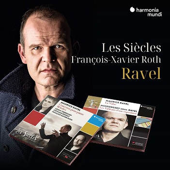 Les Siecles & Cedric Tiberghien - Ravel & Mussorgsky: Klavierkonzert-La Valse-Lieder-Bilder Einer Ausstellung