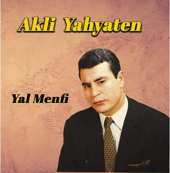 Yahyaten, Akli - Yal Menfi