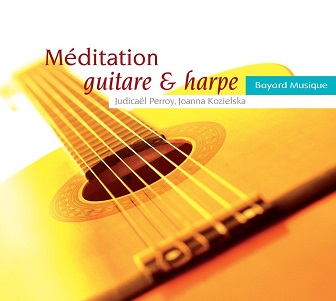 Perroy, Judicael & Joanna Kozielska - Meditation Guitare Et Harpe