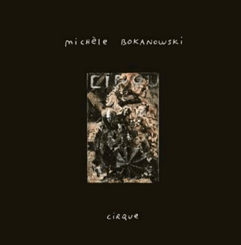 Bokanowski, Michele - Cirque