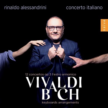 Alessandrini, Rinaldo / Concerto Italiano - Vivaldi & Bach 12 Concertos Op. 3 L'estro Armonico