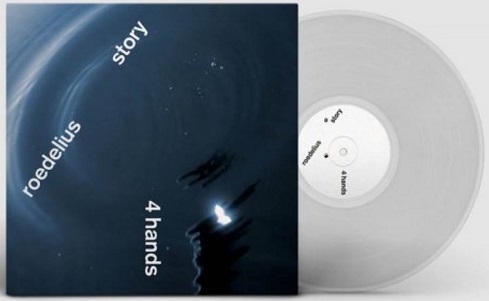 Roedelius & Story - 4 Hands