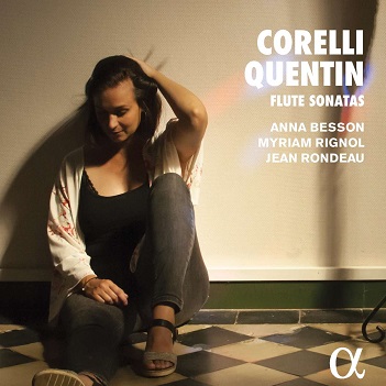 Besson, Anna - Arcangelo Corelli - Jean-Baptiste Quentin: Flute Sonatas