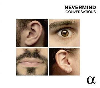 Nevermind - Conversations