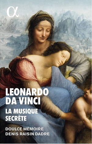 Doulce Memoire - Leonardo Da Vinci - La Musique Secrete