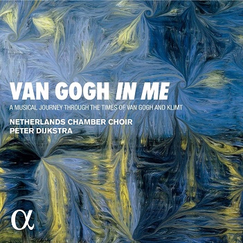 Nederlands Kamerkoor / Peter Dijkstra - Van Gogh In Me