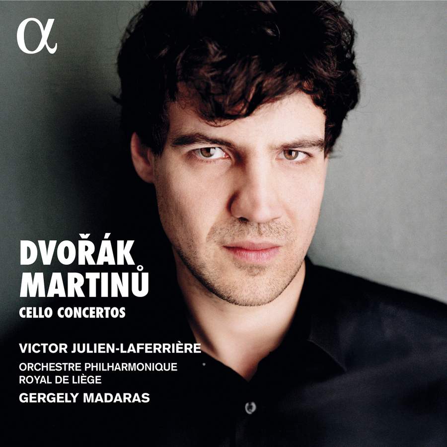 Julien-Laferriere, Victor - Dvorak & Martinu: Cello Concertos