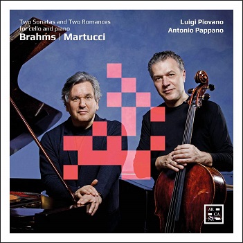 Piovano, Luigi - Brahms: Two Sonatas For Cello & Piano / Martucci: Two