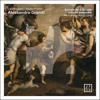 Accademia D'arcadia / Utfasol Ensemble - Grandi: Laetatus Sum - Vesper Psalms
