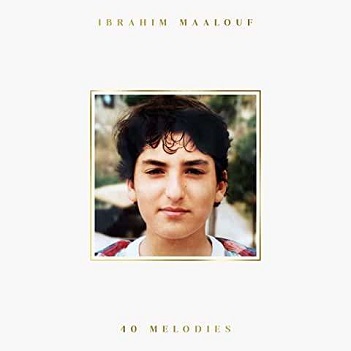 Maalouf, Ibrahim - 40 Melodies