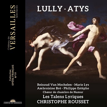 Les Talens Lyriques & Christophe Rousset & Reinoud Van Mechelen - Jean-Baptiste Lully: Atys